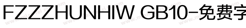 FZZZHUNHIW GB10字体转换